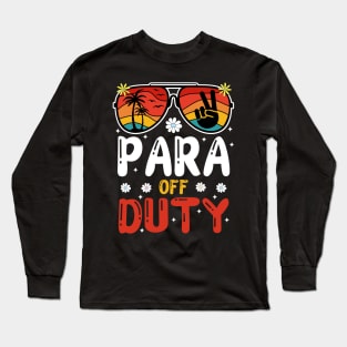 Paraprofessional Off Duty Long Sleeve T-Shirt